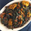 Eforiro with smoked fish, Chicken or Beef